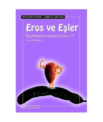 Eros ve Eşler - Keçiboynuzundan Cialis'e